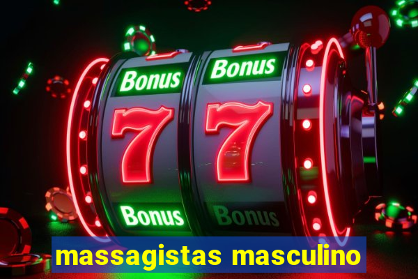 massagistas masculino